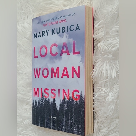 Local Woman Missing by Mary Kubica - Picture 2 of 3